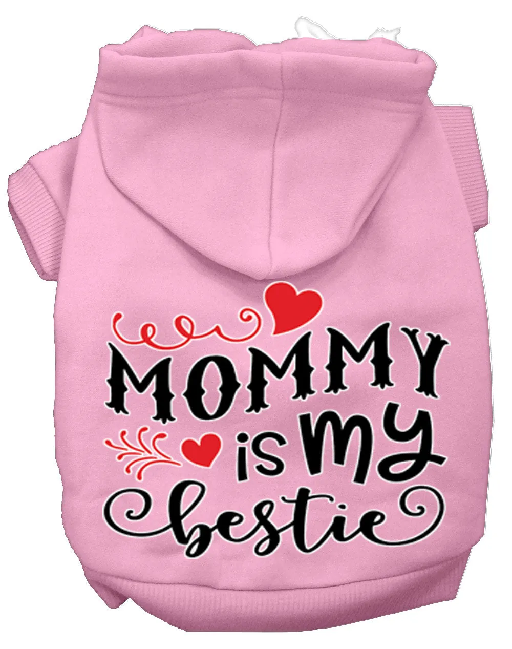 Mommy Is My Bestie Screen Print Dog Hoodie Light Pink Xs