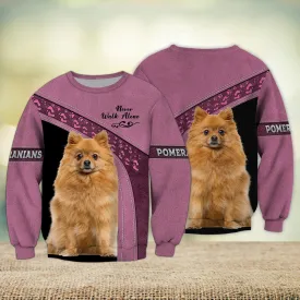 Pomeranians Love Pink Never Walk Alone 3D Full Print Sweatshirt Christmas Gift Shirts